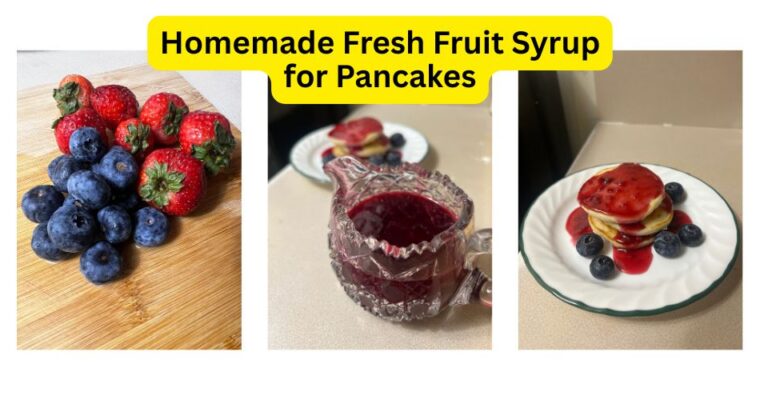 Homemade Fresh Fruit Syrup for Pancakes (Sweet & Easy!)